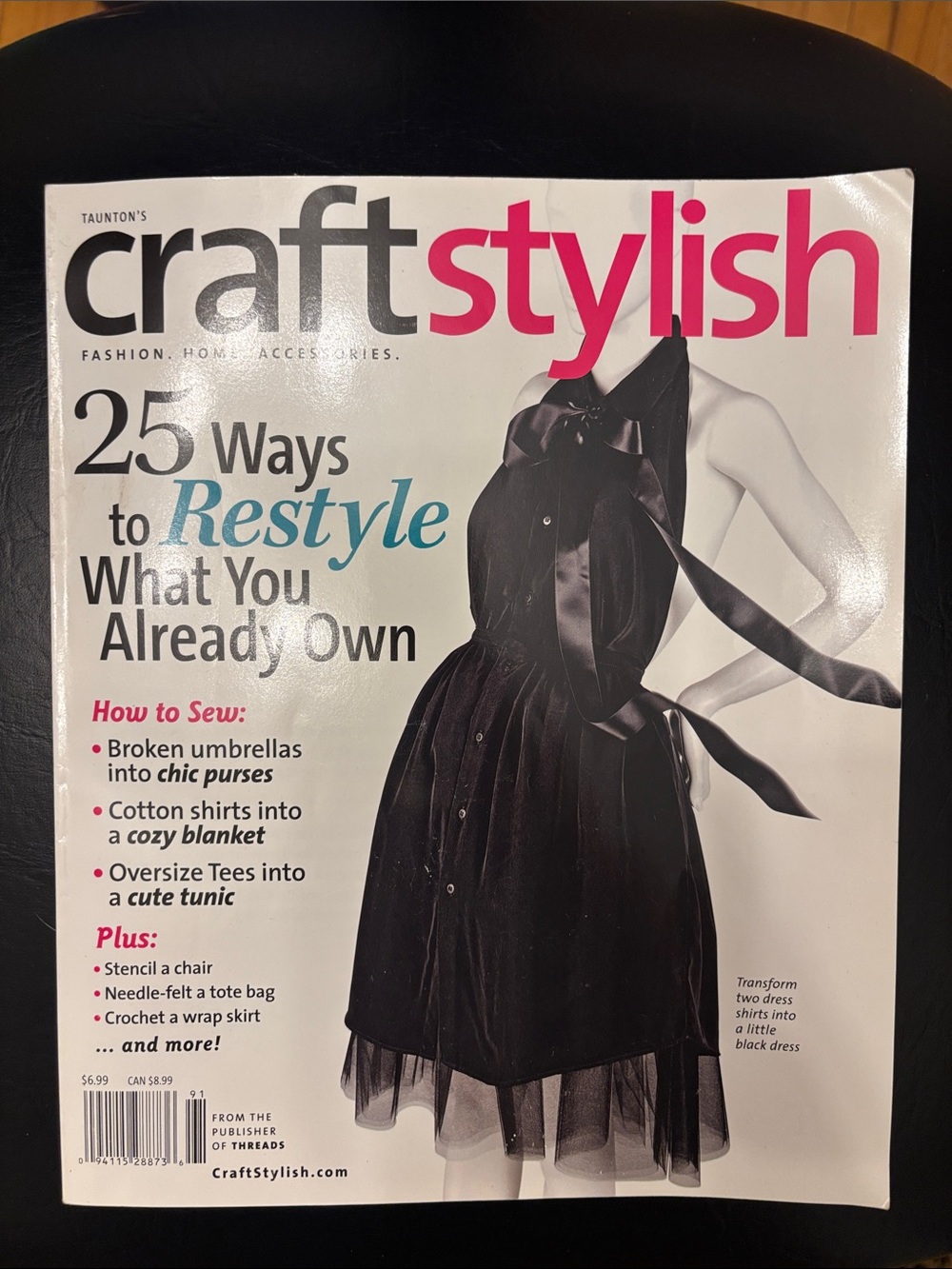 🌟 4 for $20 Craft Stylish Magazine 2009 Upcycle DIY Clothing Projects